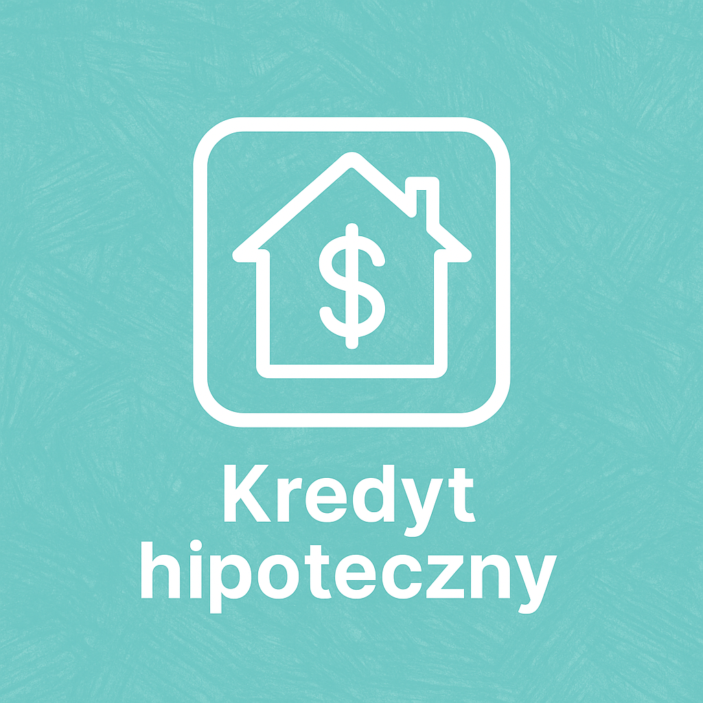 Kredyt hipoteczny